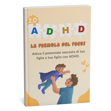 La guida per genitori più venduta rivela un approccio INNOVATIVO che aiuta i bambini con ADHD a diventare più tranquilli e concentrati + 6 BONUS!