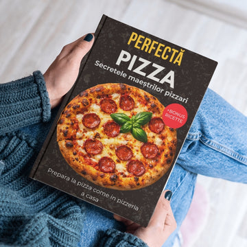 Pizza Perfetta: la migliore guida per una cottura professionale a casa – Diventa un vero maestro della pizza + BONUS